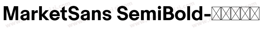 MarketSans SemiBold字体转换
